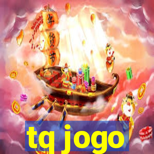 tq jogo